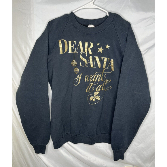 Dear Santa I Want It All Humorous Holiday Sweatshirt XXL USA Black Gold Vintage - Picture 1 of 4